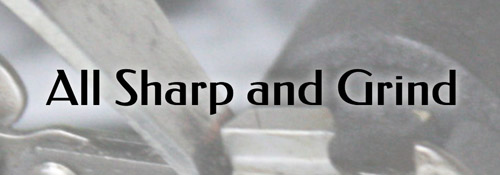 All Sharp and Grind